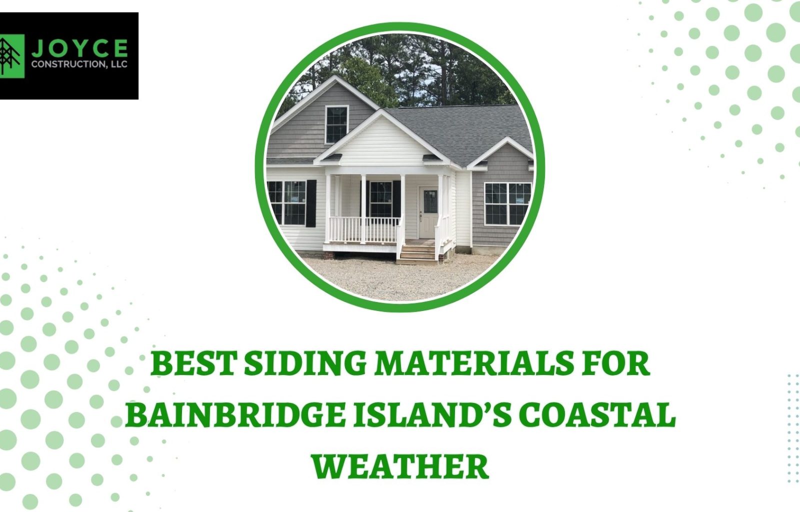Best Siding Materials for Bainbridge Island