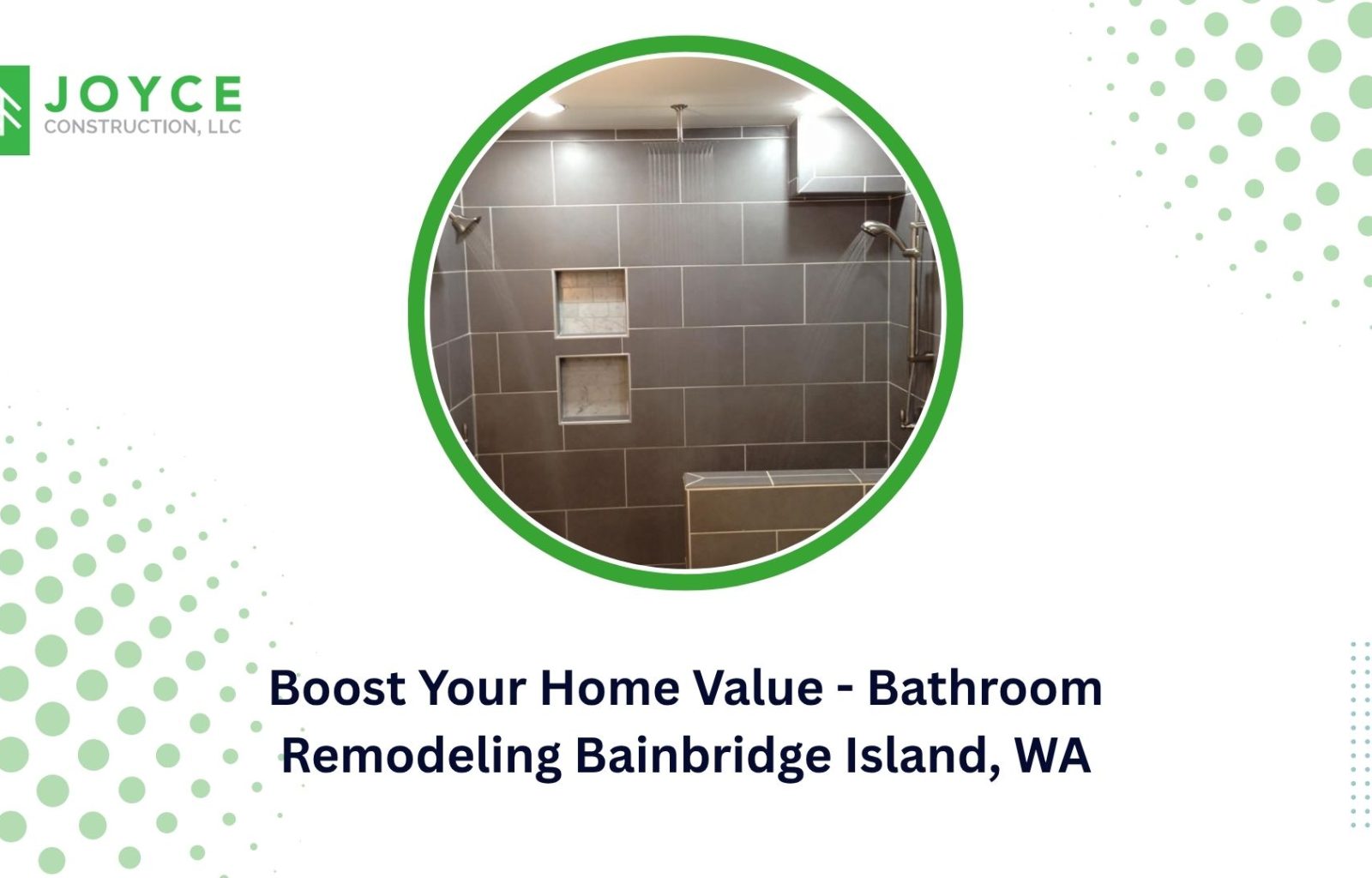 Boost Your Home Value - Bathroom Remodeling Bainbridge Island, WA